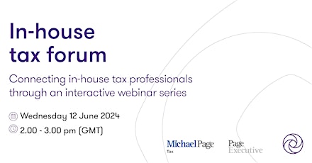 In House Tax Forum Michael Page Taxation and Grant Thornton