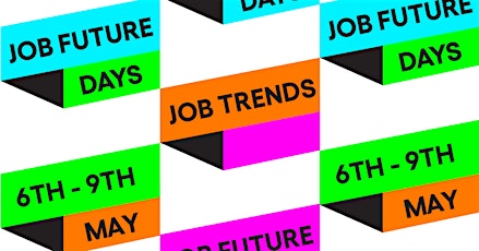 Imagem principal do evento Job Future Days - MAY 6th