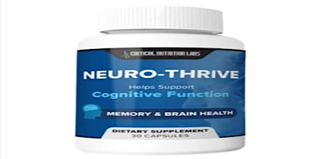 Neuro-Thrive Phone Number - (New Critical Customer Alert!) EXPosed Ingredients NTApr$49