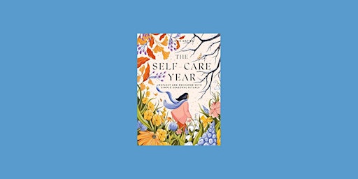 Imagem principal do evento ePub [download] The Self-Care Year: Reflect and Recharge with Simple Season