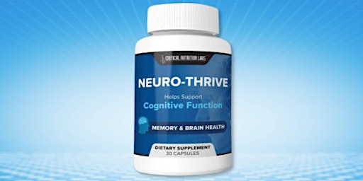 Image principale de Neuro-Thrive Amazon - (New Critical Customer Alert!) EXPosed Ingredients NTApr$49