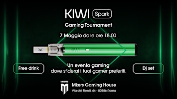 KIWI Spark Gaming Tournament | Free Drink & DJ set primary image