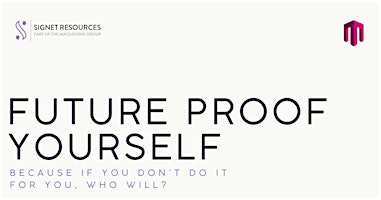 Hauptbild für Future Proof Yourself to Stay Relevant & Valued for the Rest of Your Career