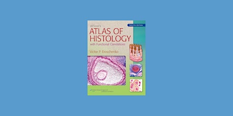 epub [DOWNLOAD] diFiore's Atlas of Histology With Functional Correlations (