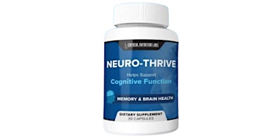 Primaire afbeelding van Neuro-Thrive Supplement - (New Critical Customer Alert!) EXPosed Ingredients NTApr$49