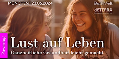 Imagem principal do evento dōTERRA Power Tag München - Lust auf Leben