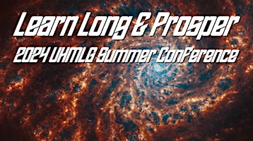 Learn Long & Prosper: 2024 UHMLG Summer Conference primary image