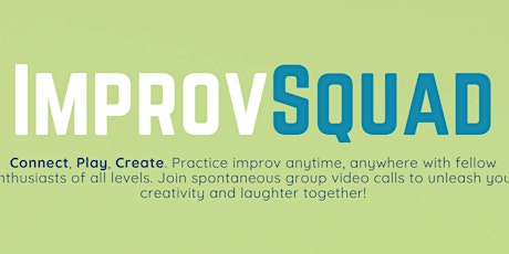 Lets Play! Improv 101 with ImprovSquad