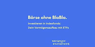 Investieren in Indexfonds: Dein Vermögensaufbau mit ETFs primary image