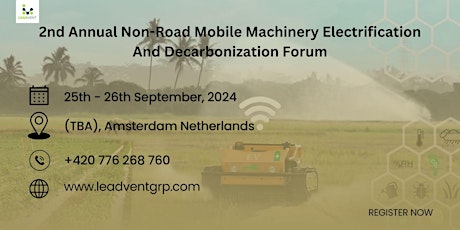 2nd Non-Road Mobile Machinery Electrification And Decarbonization Forum
