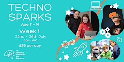 Hauptbild für Techno Sparks - Week 1  - 22nd - 26th July 2024