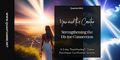 ThetaHealing You and the Creator : Practitioner Certification Online