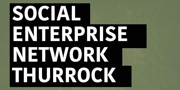 SENT (Social Enterprise Network Thurrock) Launch event