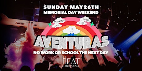 Aventuras Reggaeton & Hip-Hop Party @ Heat Ultra Lounge OC! MDW!