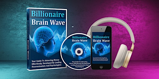 Imagem principal do evento Billionaire Brain Wave Product Scam Or Legit? (Personal Growth Tool) Does It Work