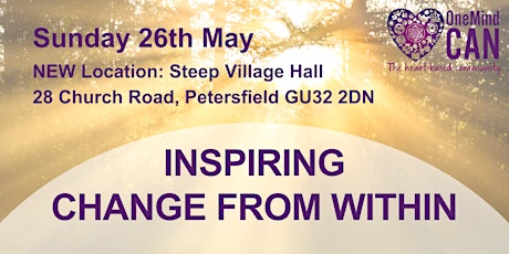 OneMindCAN Monthly Event. Inspiring Change from Within on Sunday 26th May