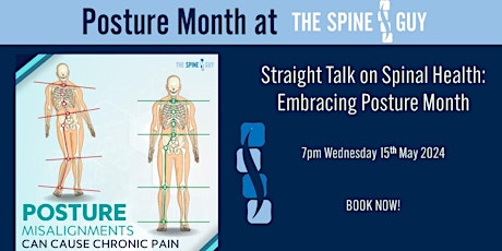Straight Talk on Spinal Health : Embracing Posture Month