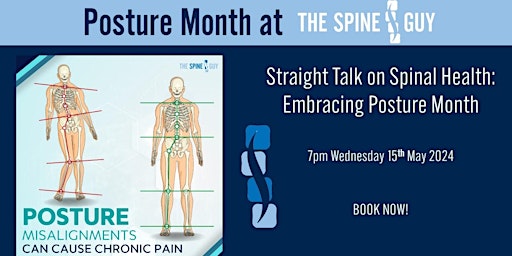 Straight Talk on Spinal Health : Embracing Posture Month primary image