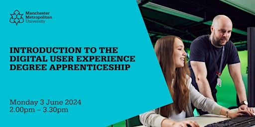 Introduction to the Digital User Experience Degree Apprenticeship