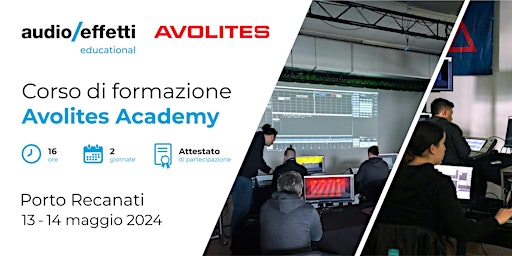 Imagem principal do evento Audio Effetti Educational | Avolites Academy Porto Recanati