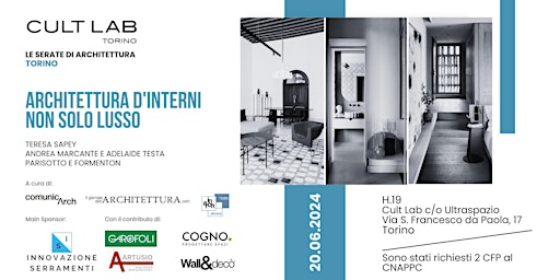 Imagem principal do evento LE SERATE DI ARCHITETTURA TORINO: Architettura d'Interni Non Solo Lusso
