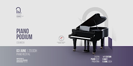 Chopin Piano FEST 14th Edition Eduweek - Piano Podium