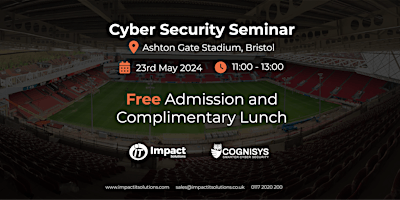 Cyber Security Seminar & Briefing Lunch primary image