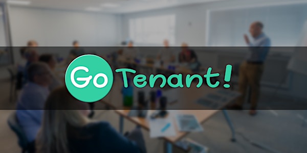Property Systems Training Day With Go Tenant! 10/12/19