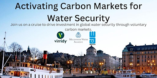 Imagem principal de Activating Carbon Markets for Global Water Security