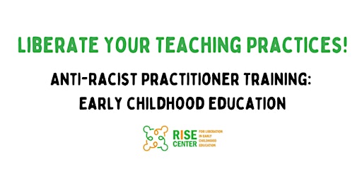 Anti-Racist Early Childhood Education Learning Series primary image