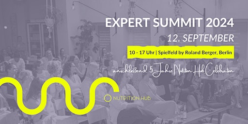 EXPERT SUMMIT 2024 by NUTRITION HUB primary image