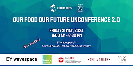 Primaire afbeelding van OUR FOOD OUR FUTURE UNCONFERENCE 2.O