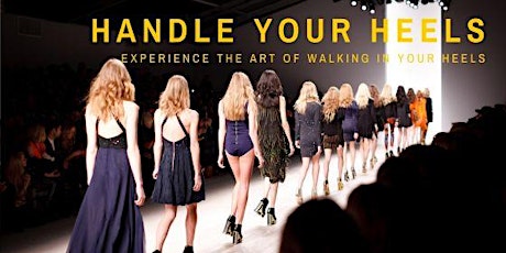 HANDLE YOUR HEELS - by The Model Workshops London