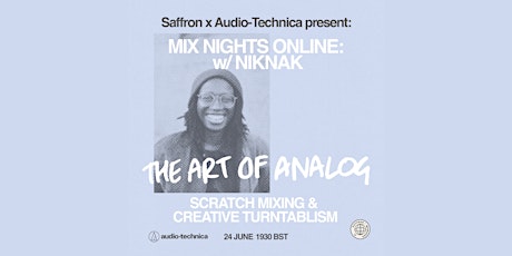 Mix Nights Online: Scratch Mixing & Creative Turntablism w/ NikNak