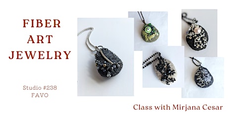 Felt fiber art jewelry class