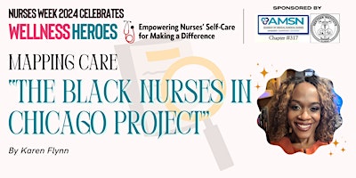 Imagen principal de Nurses Week Program: Mapping Care: "The Black Nurses in Chicago Project"