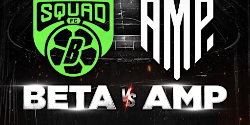 Imagem principal do evento Beta squad vs amp