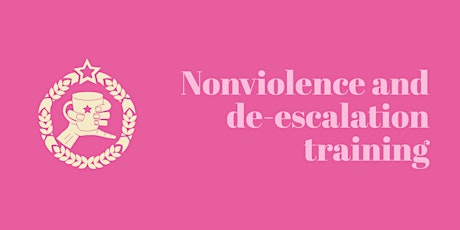 Nonviolence and De-escalation Training