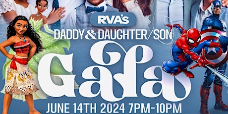 RVA'S DADDY DAUGHTER & SON GALA