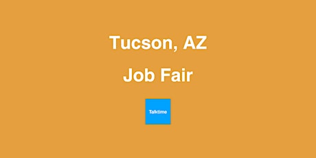 Job Fair - Tucson