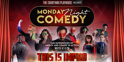 MONDAY NIGHT COMEDY: THIS IS IMPRO MON 6 MAY 2024 primary image