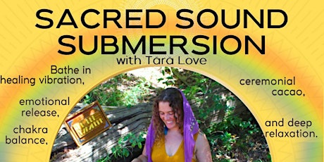 Sacred Submersion Sound Journey- high vibration healing bath with cacao