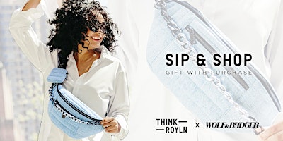 Imagem principal de Think Royln: Sip & Shop + Gift With Purchase - NY