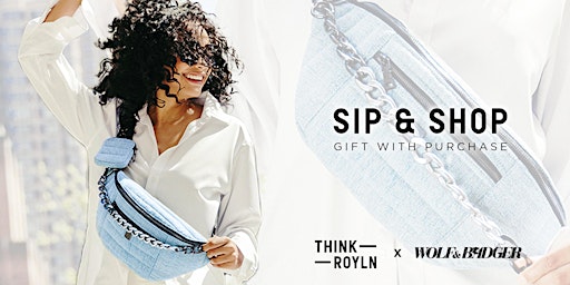 Think Royln: Sip & Shop + Gift With Purchase - NY primary image