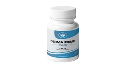 Derma Prime Plus Ingredients (Warning ALERT!) Customer Feedback and Results