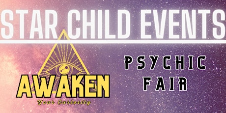 Psychic Fair - Awaken Your Curiosity! - Bristol