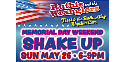 Imagem principal do evento Ruthie and the Wranglers Memorial Day Weekend Shake Up!