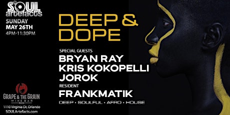 DEEP & DOPE! at Grape and The Grain