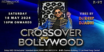 CROSSOVER BOLLYWOOD @K97 primary image