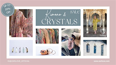 Crystal  and Kimono Pop-up Shop